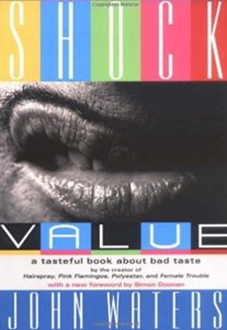 shock value book cover, john waters' mustachioed lip