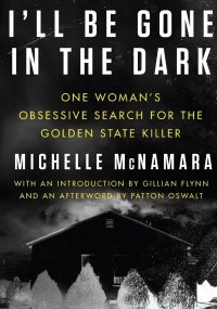 i'll be gone in the dark book cover