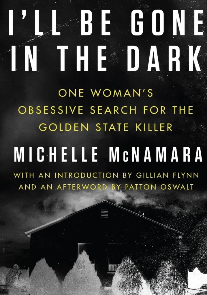 i'll be gone in the dark book cover