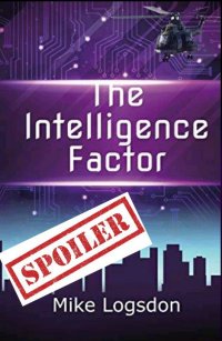 the intelligence factor summary and spoilers