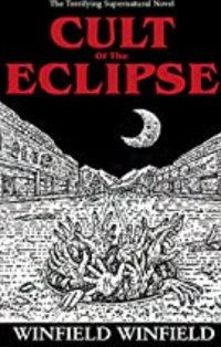 cult of the eclipse horror novel