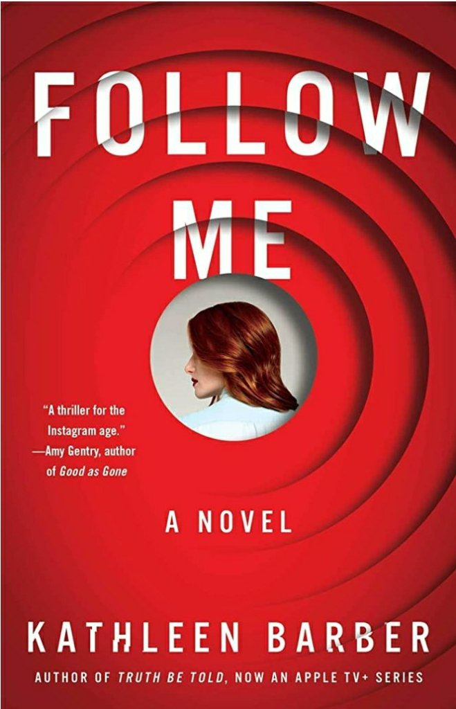 follow me thriller kathleen barber