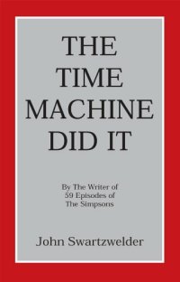the time machine did it