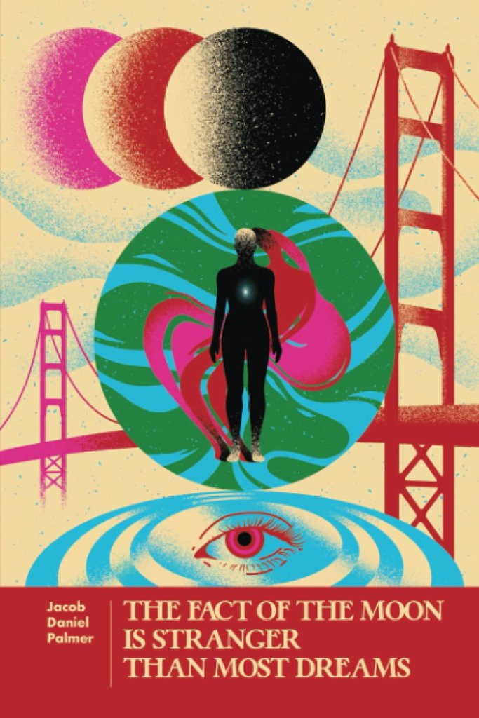 The fact of the moon is stranger than most dreams