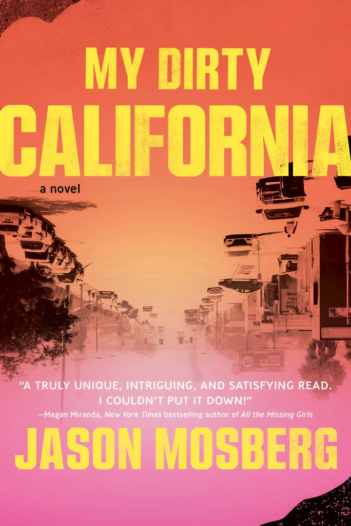 my dirty california