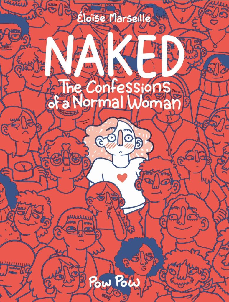 naked, the confessions of a normal woman