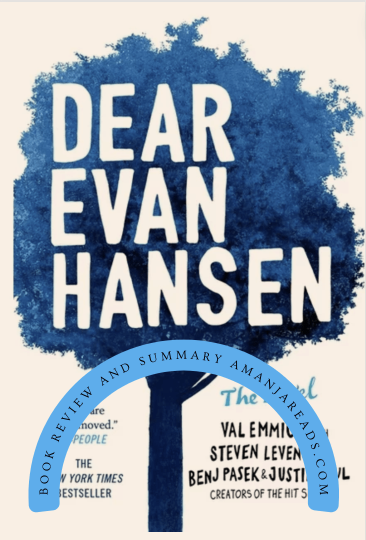 Dear Evan Hansen – Book Review and Summary